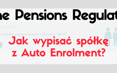 The Pensions Regulator – jak wypisać spółkę z Auto Enrolment?